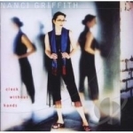 Clock Without Hands by Nanci Griffith