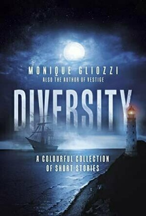 Diversity: A Colourful Collection of Short Stories