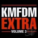 Extra, Vol. 3 by KMFDM