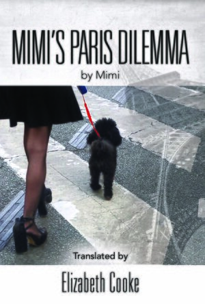 Mimi&#039;s Paris Dilemma (The Mimi Series #2)