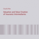 Valuation and Value Creation of Insurance Intermediaries