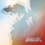 Supernova by Ray LaMontagne