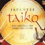 Japanese Taiko by Joji Hirota / Joji Hirota &amp; The Taiko Drummers