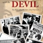 Dancing with the Devil: The Bible John Murders