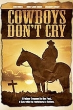 Cowboys Don&#039;t Cry (1988)