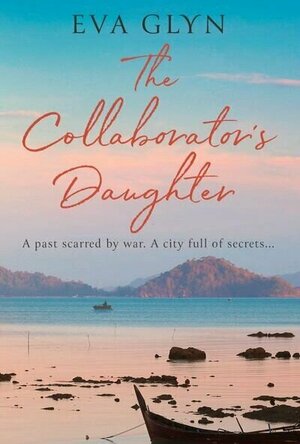 The Collaborator&#039;s Daughter