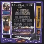 Constantly by Rev Clay Evans &amp; The AARC Mass Choir