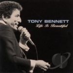 Life Is Beautiful by Tony Bennett