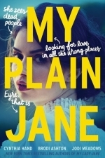My Plain Jane: The Lady Janies Book 2