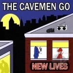 New Lives by The Cavemen Go