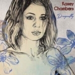 Dragonfly by Kasey Chambers