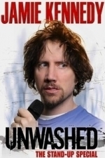 Jamie Kennedy: Unwashed: The Stand-Up Special (2006)