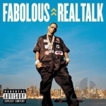 Real Talk by Fabolous