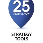 25 Need-to-Know Strategy Tools