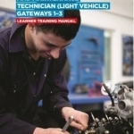 9301 Motor Vehicle Service and Maintenance Technician (Light Vehicle) on-Programme Tasks: Training Manual