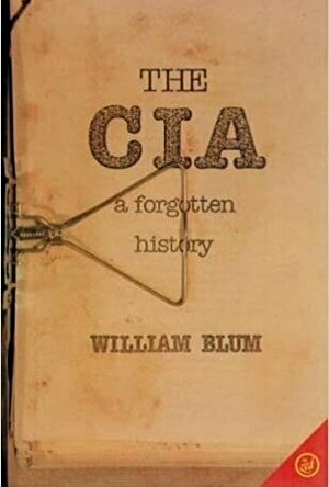 The CIA: Forgotten History