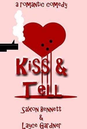 Kiss &amp; Tell