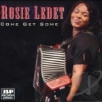 Come Get Some by Rosie Ledet