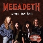 Live On Air 1987 by Megadeth