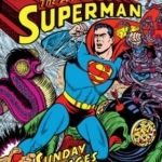 Superman: The Atomic Age Sundays: Volume 1 : 1949-1953