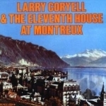 At Montreux (1974) by Larry Coryell