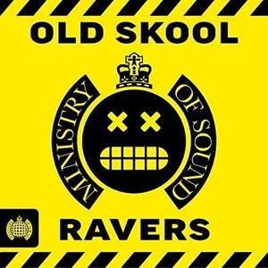 Old Skool Ravers by Various Artist