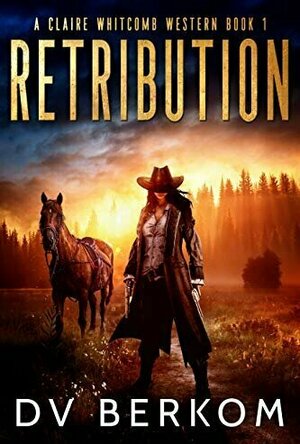 Retribution (A Claire Whitcomb Western #1)