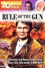 Rule of the Gun (2007)