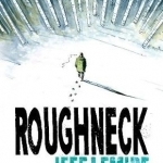 Roughneck