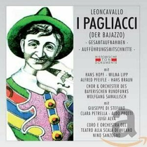 Pagliacci by Ruggero Leoncavallo