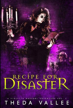 Recipe for Disaster (Violetta Massoni #2)