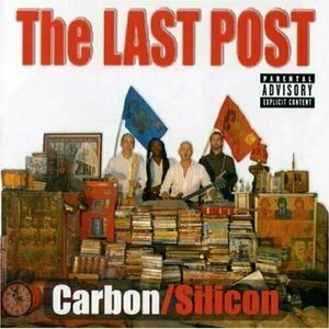 The Last Post by Carbon/Silicon