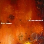 Lessons Learned by Don Seaver