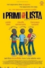 The First on the List (I primi della lista) (2012)