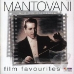 Mantovani&#039;s Film Favourites Soundtrack by Mantovani / Mantovani Orchestra