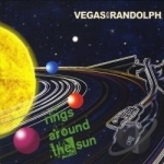 Rings Around the Sun by Vegas With Randolph