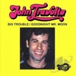 Big Trouble by John Travolta