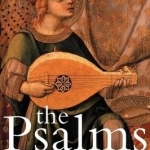 The Psalms: A Historical and Spiritual Commentary