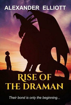 Rise of the Draman