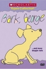 Bark, George... and More Doggie Tails (2005)