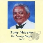 Lounge Singer, Vol. 2 by Tony Moreno