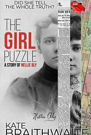 The Girl Puzzle: A Story of Nellie Bly
