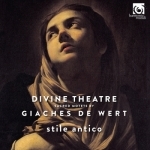 Giaches De Wert Divine Theatre Stile Antico