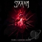 This Is Gonna Hurt by Sixx Am