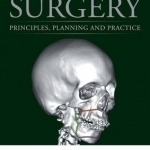 Orthognathic Surgery: Principles, Planning and Practice