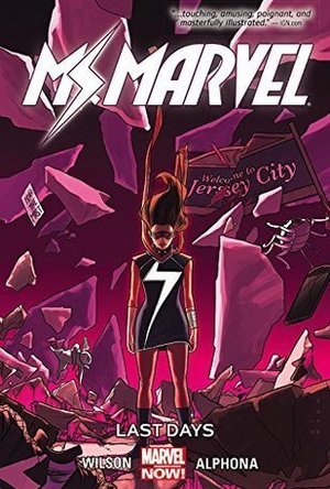 Ms. Marvel, Vol. 4: Last Days