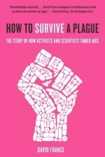 How to Survive A Plague