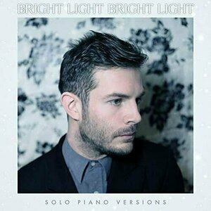 Solo Piano Versions by Bright Light Bright Light