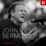 John Piper Sermons (Video)