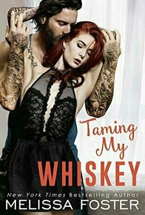 Taming My Whiskey (The Whiskeys: Dark Knights at Peaceful Harbor #6)
